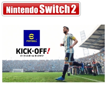 eFootball Kick-Off！