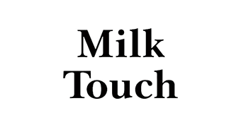 Milk Touch ミルクタッチ